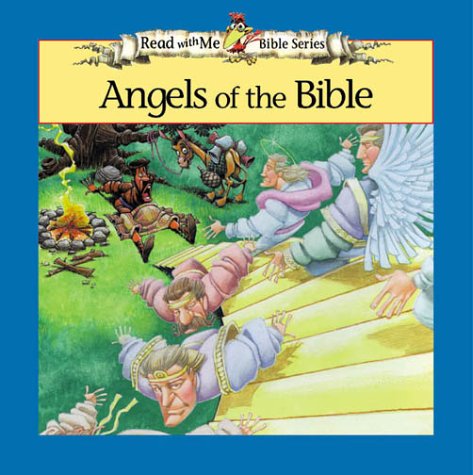 Angels of the Bible  N/A 9780310924012 Front Cover