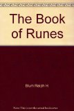 Book of Runes : A Handbook for the Use of an Ancient Oracle: The Viking Runes N/A 9780312090012 Front Cover