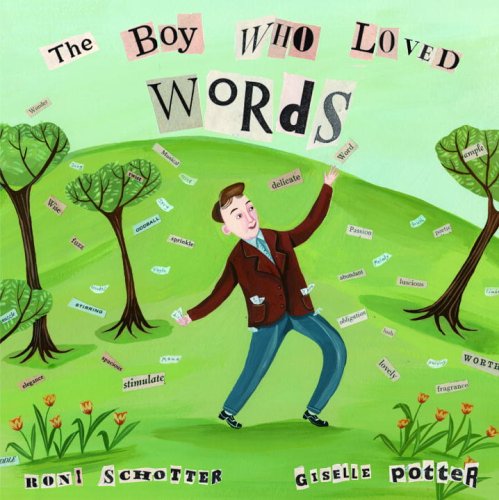 Boy Who Loved Words   2006 9780375936012 Front Cover