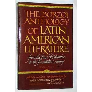 Borzoi Anthology of Latin American Literature  1977 9780394733012 Front Cover