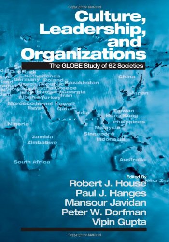 Culture, Leadership, and Organizations The GLOBE Study of 62 Societies  2004 9780761924012 Front Cover