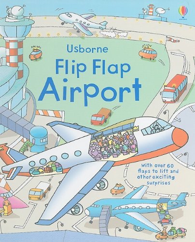 Flip Flap Airport  2009 9780794524012 Front Cover