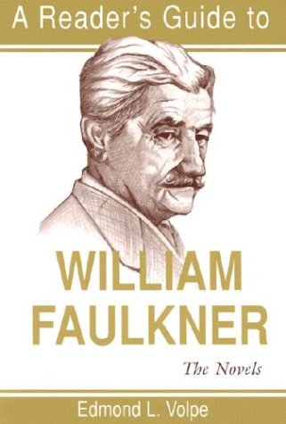 Reader's Guide to William Faulkner The Novels  2003 9780815630012 Front Cover