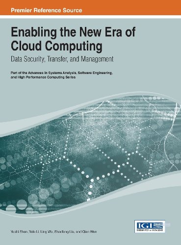 Enabling the New Era of Cloud Computing: Data Security, Transfer, and Management  2013 9781466648012 Front Cover