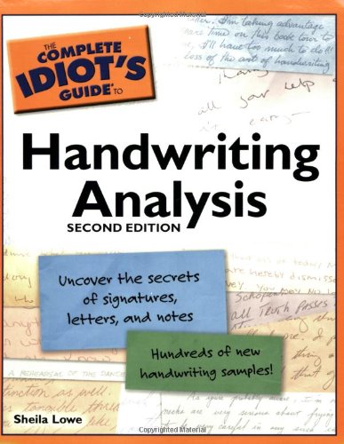 Complete Idiot's Guide to Handwriting Analysis  2nd 2007 9781592576012 Front Cover