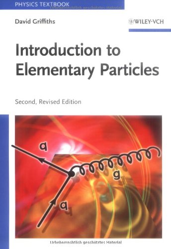 Introduction to Elementary Particles  2nd 2008 9783527406012 Front Cover