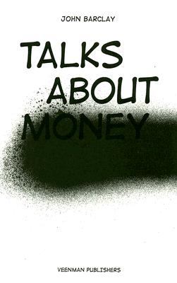 Talks about Money  2008 9789086901012 Front Cover