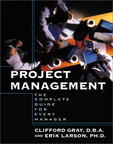 Project Management The Complete Guide for Every Manager 3rd 2002 9780071376013 Front Cover
