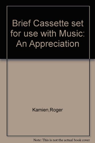 Music : An Appreciation 7th 2000 (Brief Edition) 9780072902013 Front Cover