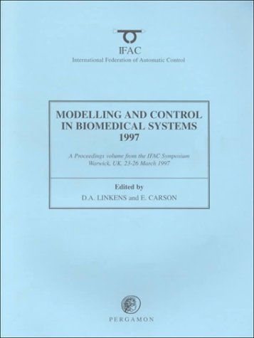 Modelling and Control in Biomedical Systems 1997   1997 9780080426013 Front Cover