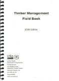 Timber Management Field Book  N/A 9780160814013 Front Cover