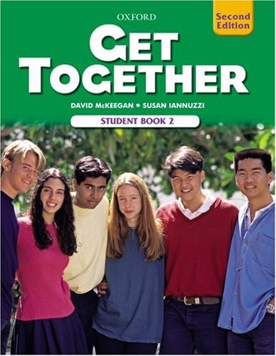 Get Together 2 Student Book  2nd 2007 9780194516013 Front Cover