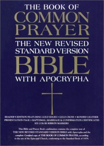 1979 Book of Common Prayer and the New Revised Standard Version Bible with the Apocrypha New Revised Standard Version N/A 9780195283013 Front Cover