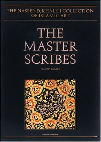 Master Scribes : Qur'ans of the 10th to 14th Centuries  1992 9780197276013 Front Cover