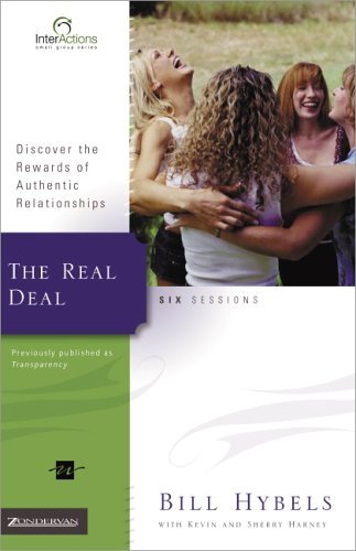 Real Deal Discover the Rewards of Authentic Relationships  2005 (Revised) 9780310266013 Front Cover