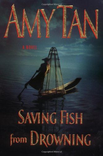 Saving Fish from Drowning   2005 9780399153013 Front Cover