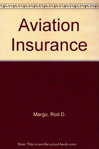 Margo Aviation Insurance 3rd 2000 (Revised) 9780406891013 Front Cover