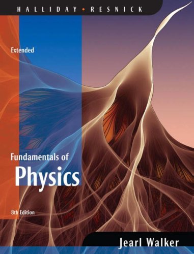 Fundamentals of Physics  8th 2008 (Revised) 9780471758013 Front Cover