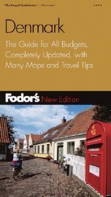 Denmark The Guide for All Budgets, Completely Updated, with Many Maps and Travel Tips 3rd 2002 9780676902013 Front Cover