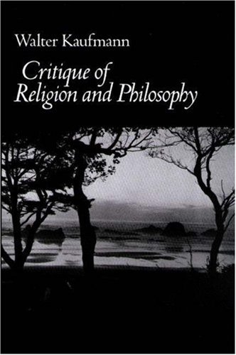 Critique of Religion and Philosophy  3rd 1979 9780691020013 Front Cover