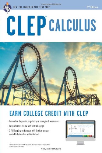 Clep Calculus, + Online Practice Tests:   2013 9780738611013 Front Cover