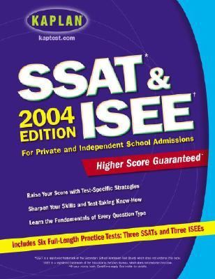 Kaplan SSAT and ISEE, 2004 Edition   2003 9780743251013 Front Cover
