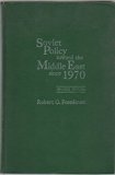 Soviet Policy Toward the Middle East Since 1970   1978 (Revised) 9780030466014 Front Cover