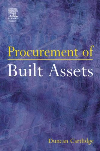 Procurement of Built Assets   2003 9780080474014 Front Cover
