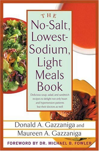 No-Salt, Lowest-Sodium Light Meals Book   2004 (Revised) 9780312335014 Front Cover
