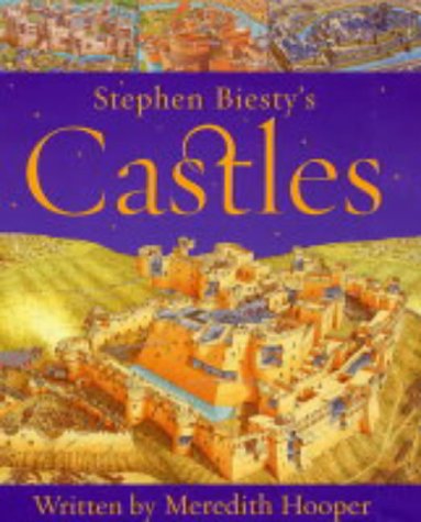 Stephen Biesty's Castles N/A 9780340844014 Front Cover