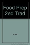 Food Preparation for the Professional 2nd 9780471850014 Front Cover