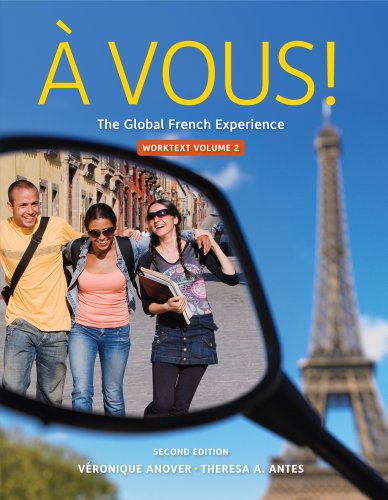 Cengage Advantage: ï¿½ Vous!, Worktext Volume II, Chapters 8-14  2nd 2012 (Revised) 9780495917014 Front Cover