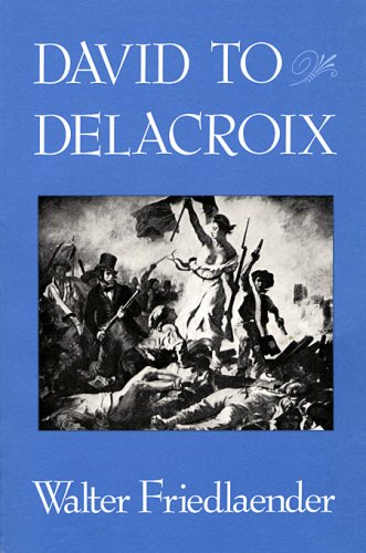 David to Delacroix   1952 9780674194014 Front Cover
