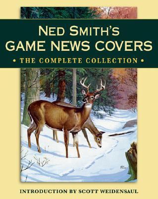 Ned Smith's Game News Covers   2006 9780811733014 Front Cover