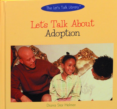 Let's Talk about Adoption   1999 9780823952014 Front Cover
