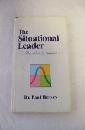 Situational Leader 1st 1997 9780931619014 Front Cover
