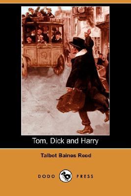 Tom, Dick and Harry  N/A 9781406538014 Front Cover