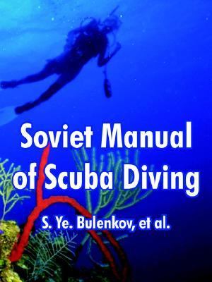 Soviet Manual of Scuba Diving N/A 9781410216014 Front Cover