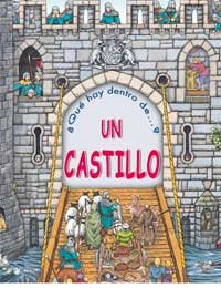 Que Hay... Dentro De Un Castillo?:  2005 9788427293014 Front Cover