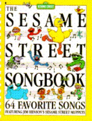 Sesame Street Songbook Sixty-Four Favorite Songs 2nd 9780020192015 Front Cover