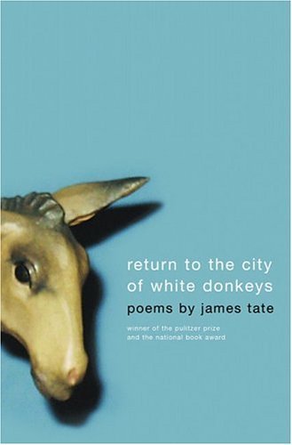 Return to the City of White Donkeys Poems  2004 9780060750015 Front Cover