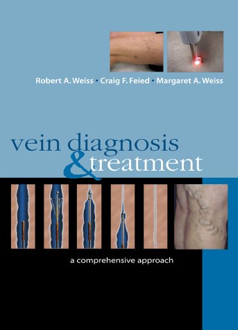 Vein Diagnosis and Treatment: a Comprehensive Approach   2001 9780070692015 Front Cover