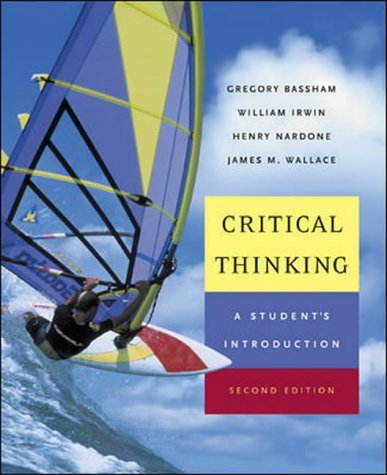 Critical Thinking A Student's Introduction with PowerWeb: Critical Thinking 2nd 2005 (Revised) 9780072979015 Front Cover