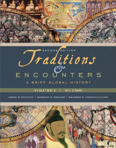 Traditions and Encounters A Brief Global History 2nd 2010 9780077408015 Front Cover