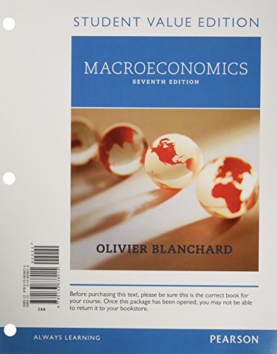 Macroeconomics, Student Value Edition  7th 2017 9780133838015 Front Cover