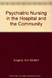Psychiatric Nursing in the Hospital and the Community 2nd 1976 9780137319015 Front Cover
