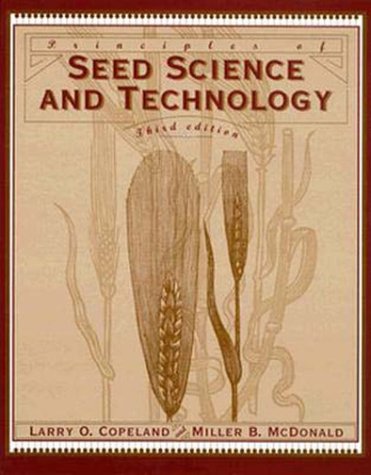 Principles of Seed Science and Technology 3rd 1995 (Revised) 9780412063015 Front Cover