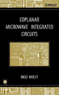 Coplanar Microwave Integrated Circuits   2006 9780471121015 Front Cover