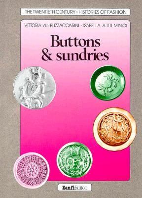 Buttons and Sundries  1990 9780896762015 Front Cover