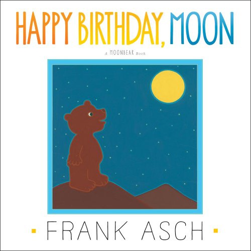 Happy Birthday, Moon  N/A 9781442494015 Front Cover
